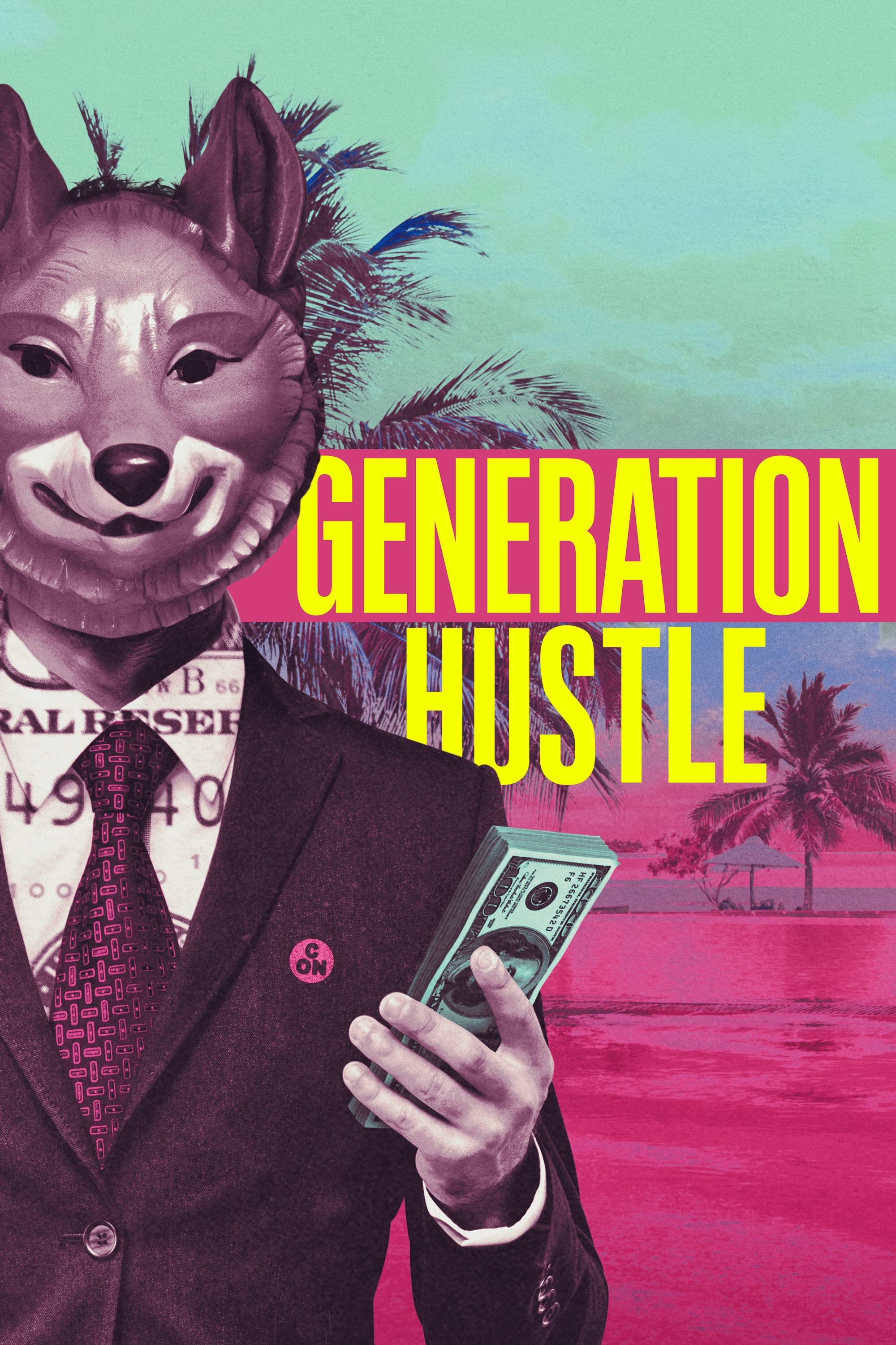 Generation Hustle poster