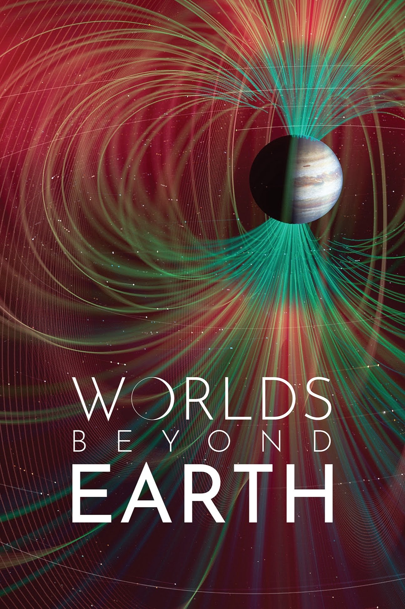 Worlds Beyond Earth poster