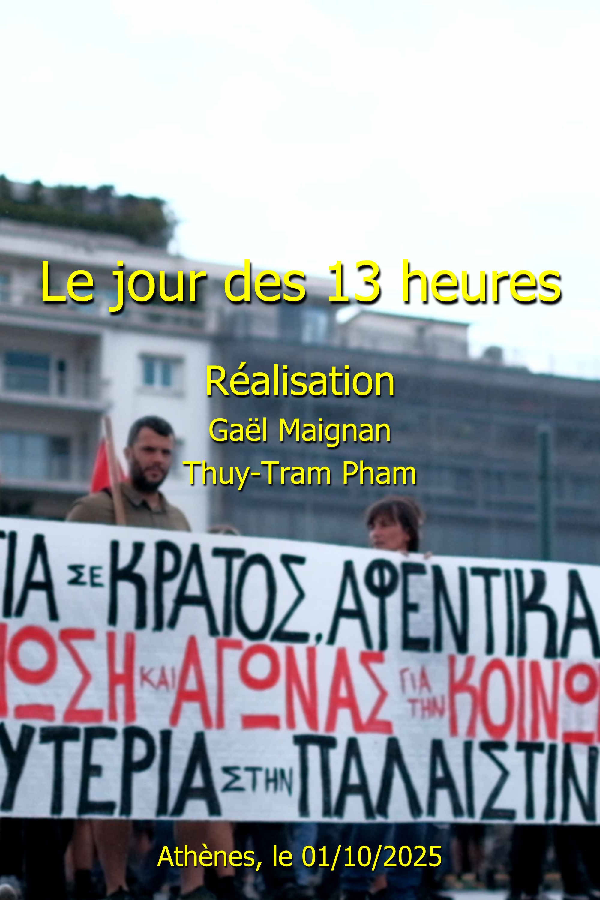 Le jours des 13 heures poster