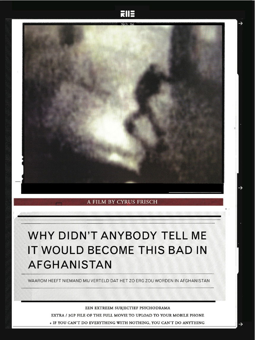 Why Didn't Anybody Tell Me It Would Become This Bad in Afghanistan poster