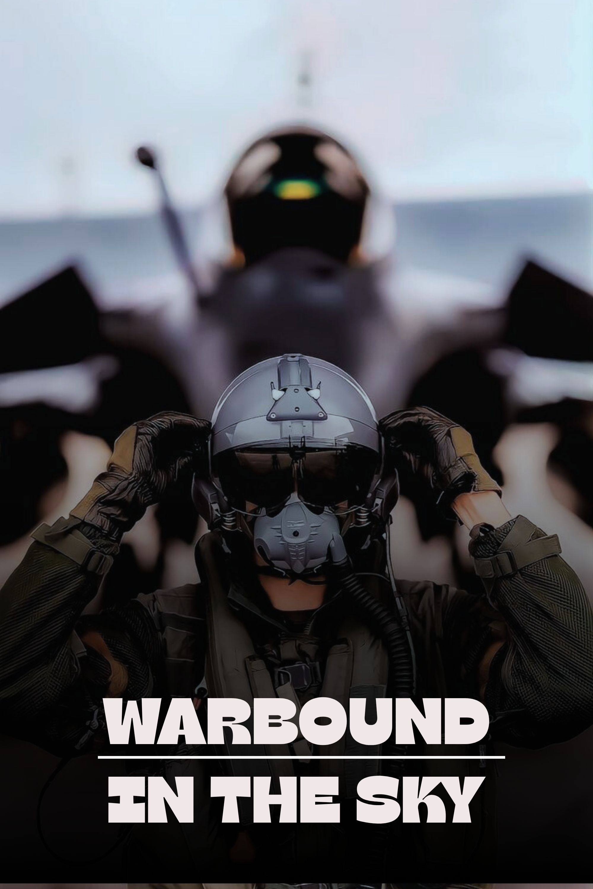Warbound: In The Sky poster