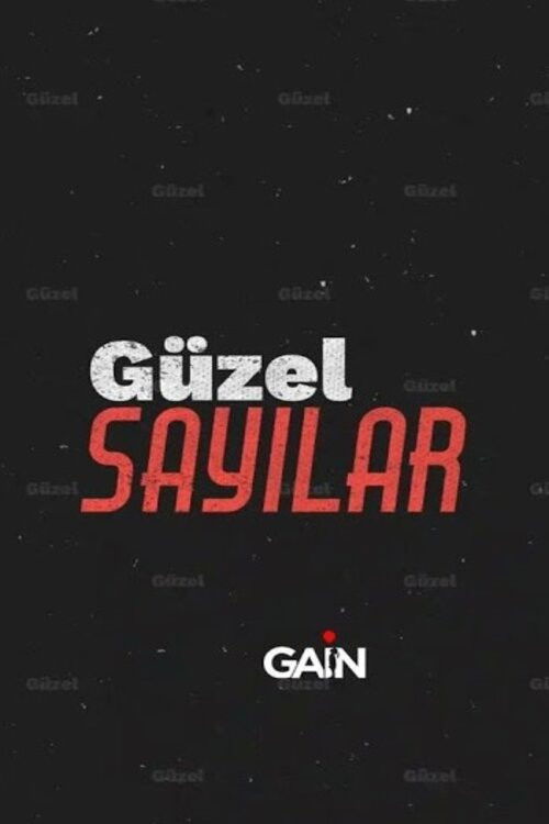Güzel Sayılar poster