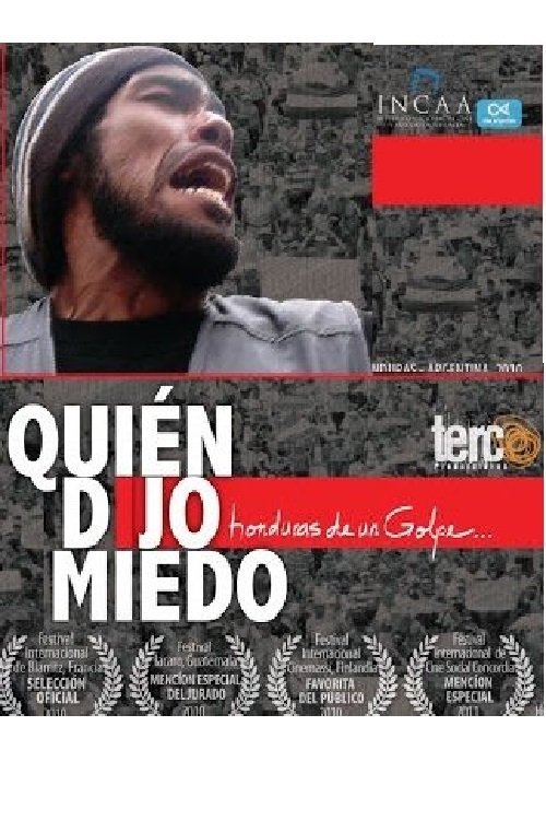 We Are Not Afraid: Inside the Coup in Honduras poster