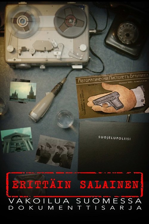 Erittäin salainen - Vakoilua Suomessa poster