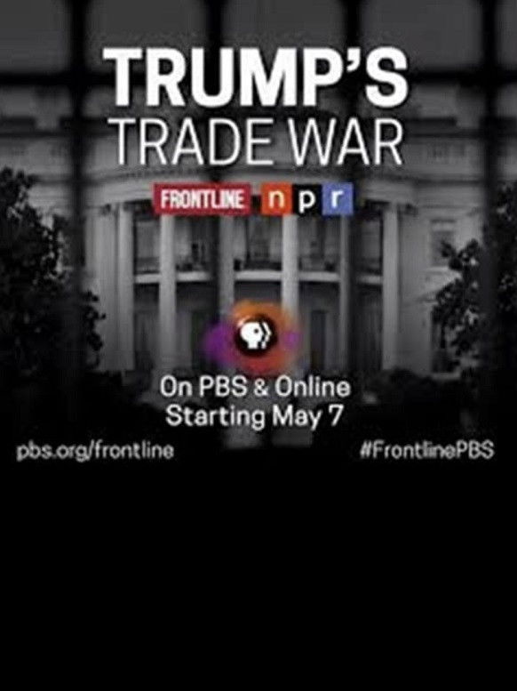 Frontline-Trump's Trade War poster