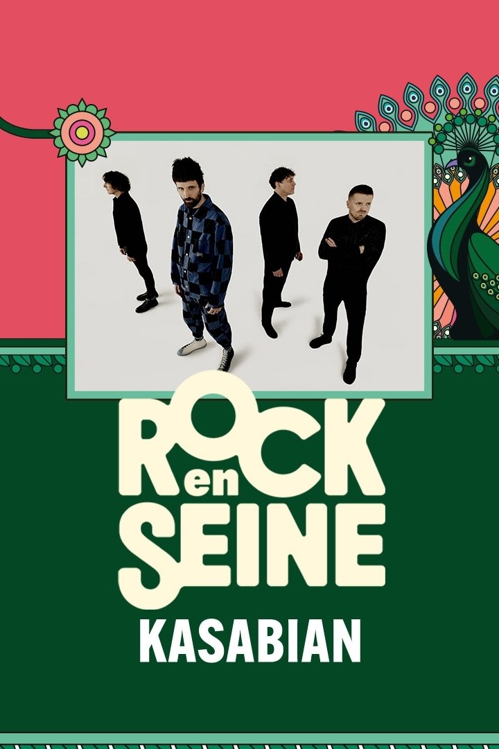 Kasabian - Rock en Seine 2024 poster
