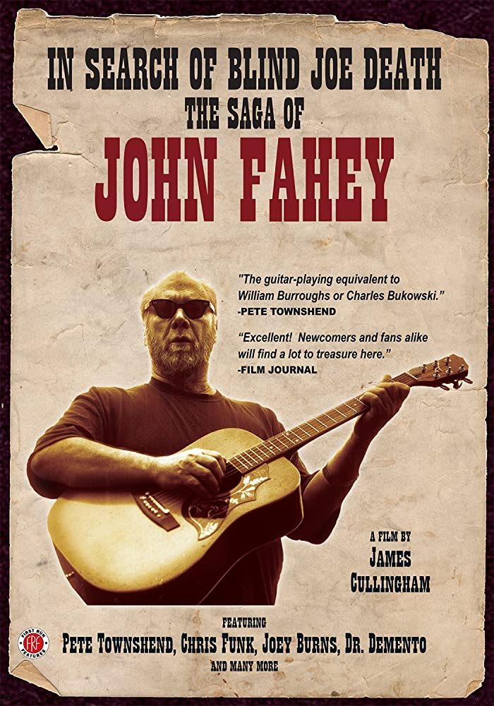 In Search of Blind Joe Death: The Saga of John Fahey poster