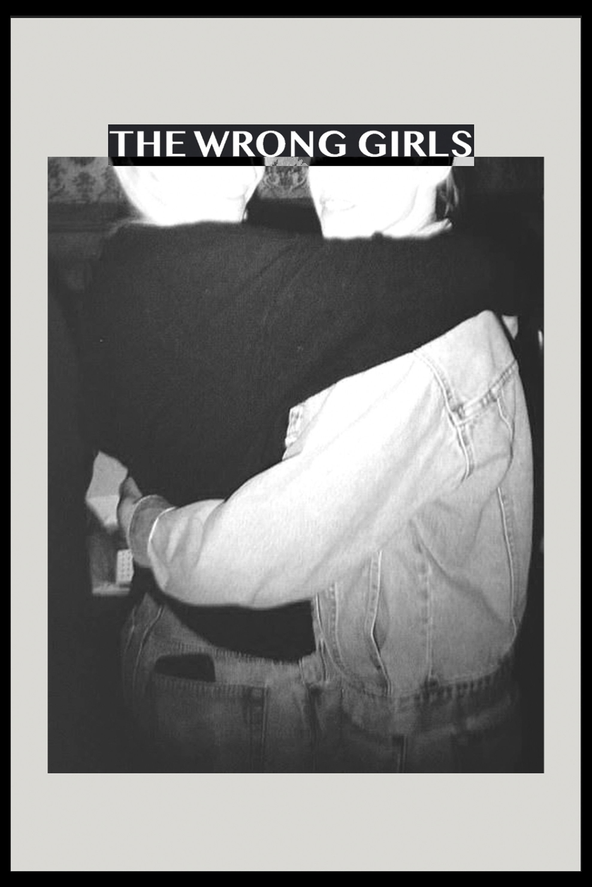The Wrong Girls poster