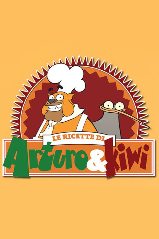 Le ricette di Arturo & Kiwi poster