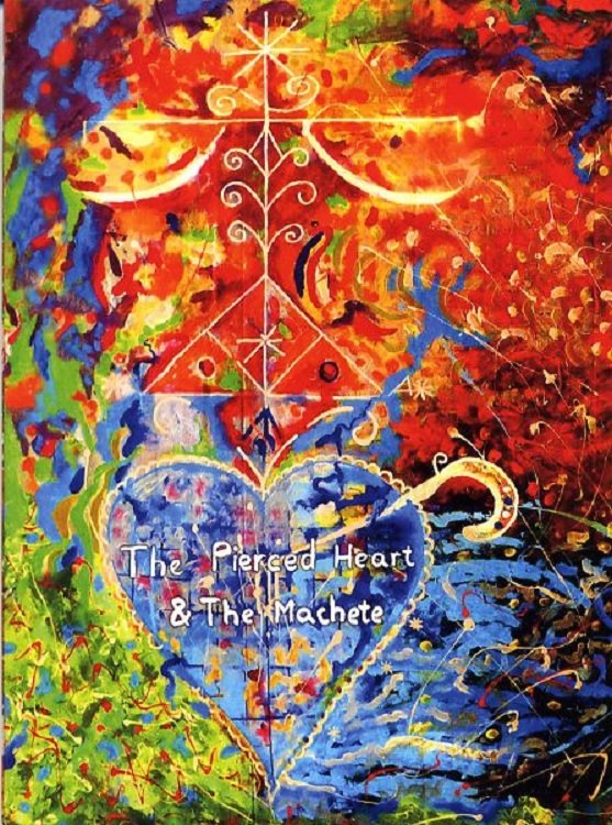 The Pierced Heart & the Machete poster