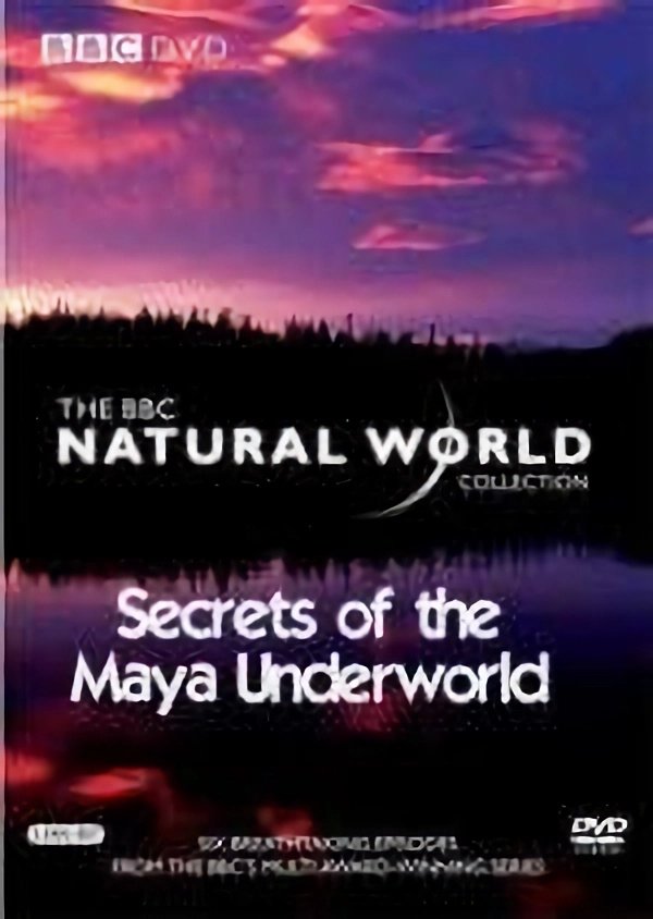 Secrets Of The Maya Underworld poster