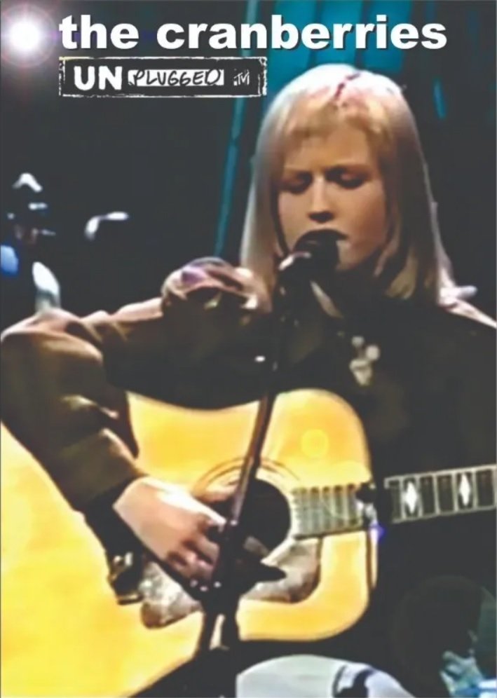 The Cranberries: MTV Unplugged poster