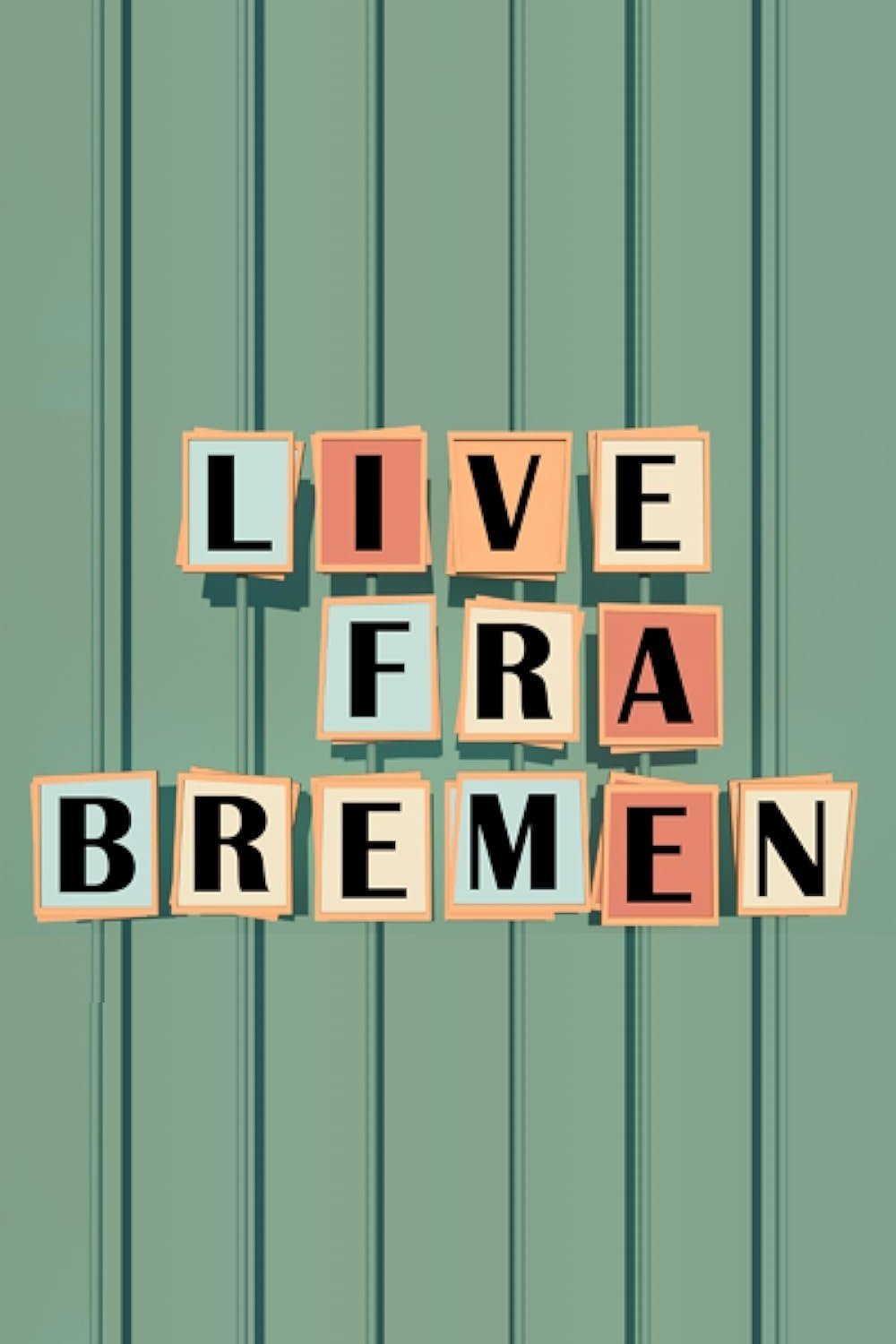 Live from Bremen poster