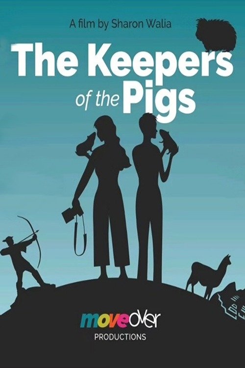 The Keepers of the Pigs poster