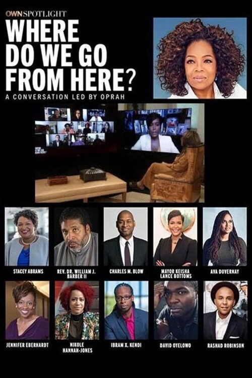 OWN Spotlight: Where Do We Go From Here? poster