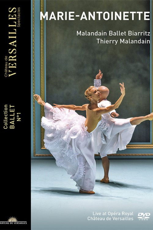 Malandain Ballet Biarritz: Marie-Antoinette - 2019 poster