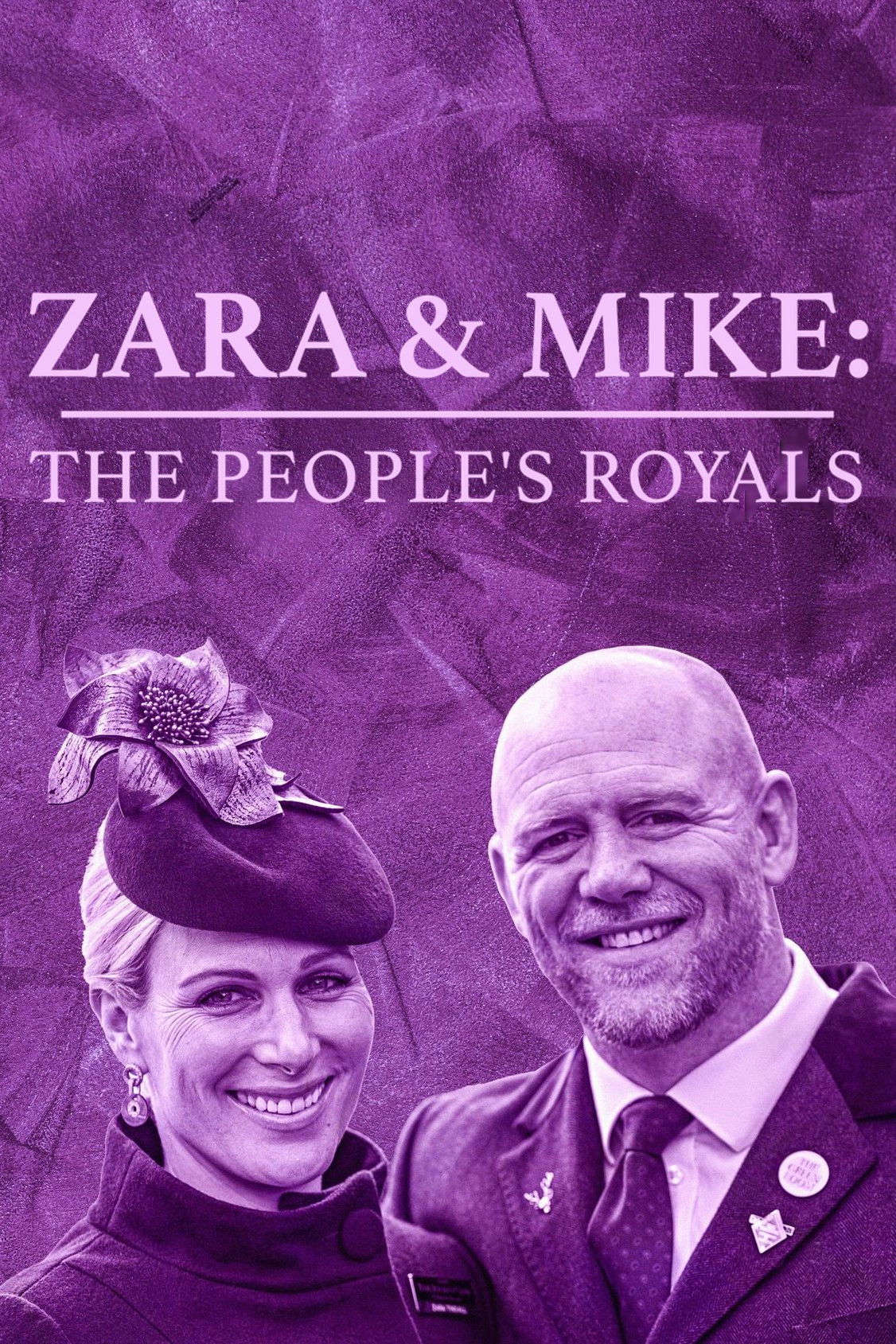 Zara & Mike: The People's Royals poster