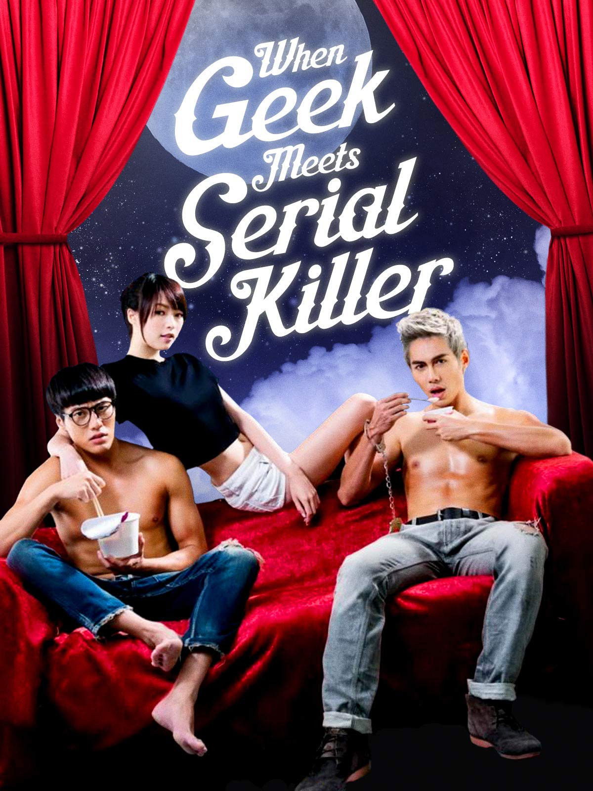 When Geek Meets Serial Killer poster
