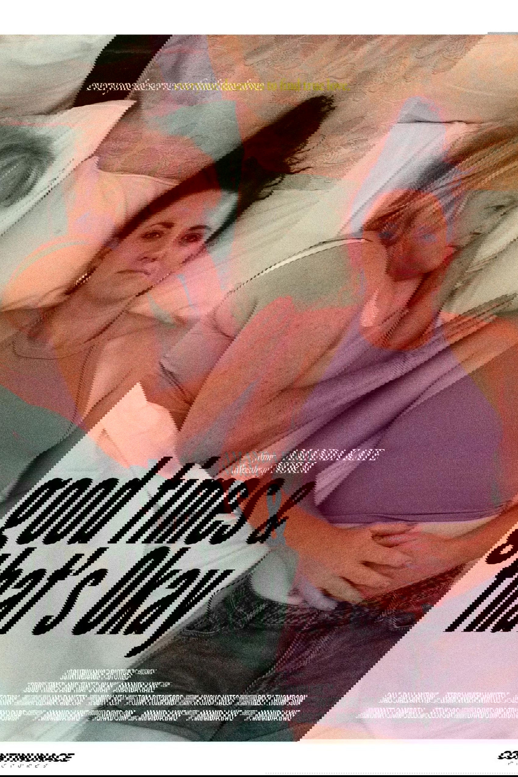 Good Times and That's Okay poster