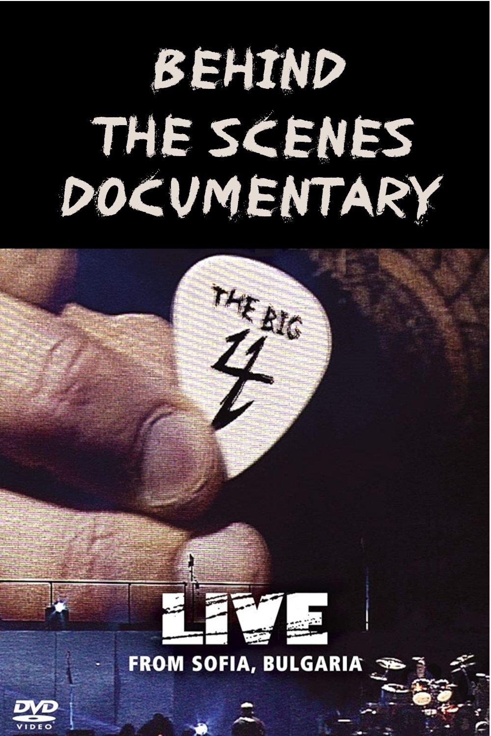 Metallica/Slayer/Megadeth/Anthrax The Big 4 - Sofia, Bulgaria - Behind The Scenes Documentary poster