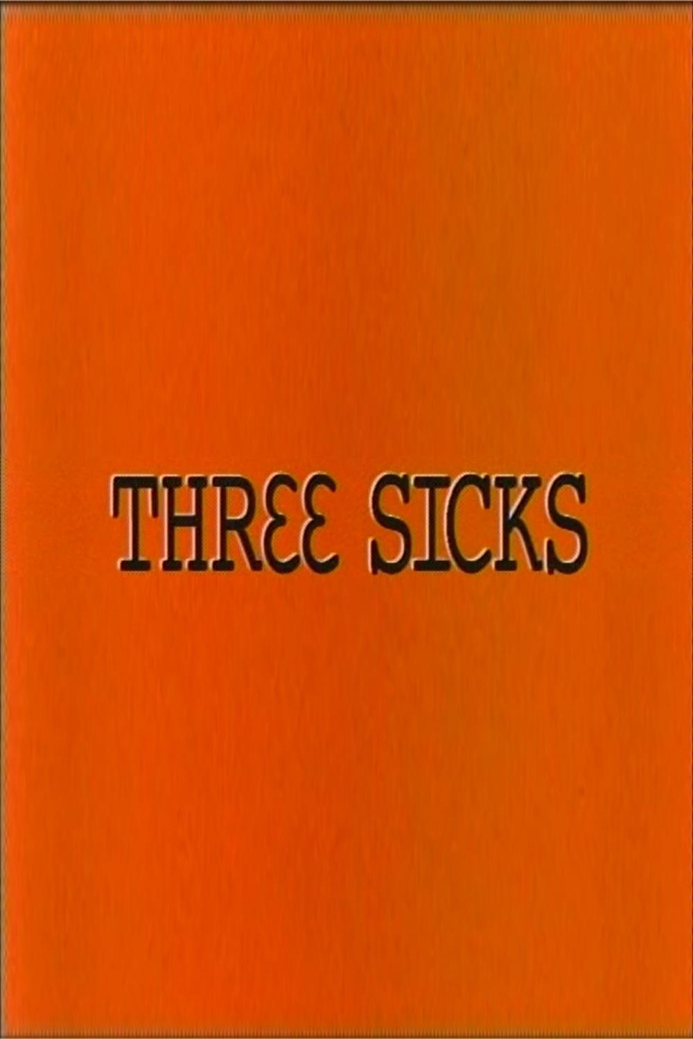 Three Sicks poster