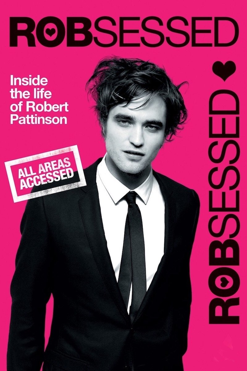 Robsessed poster