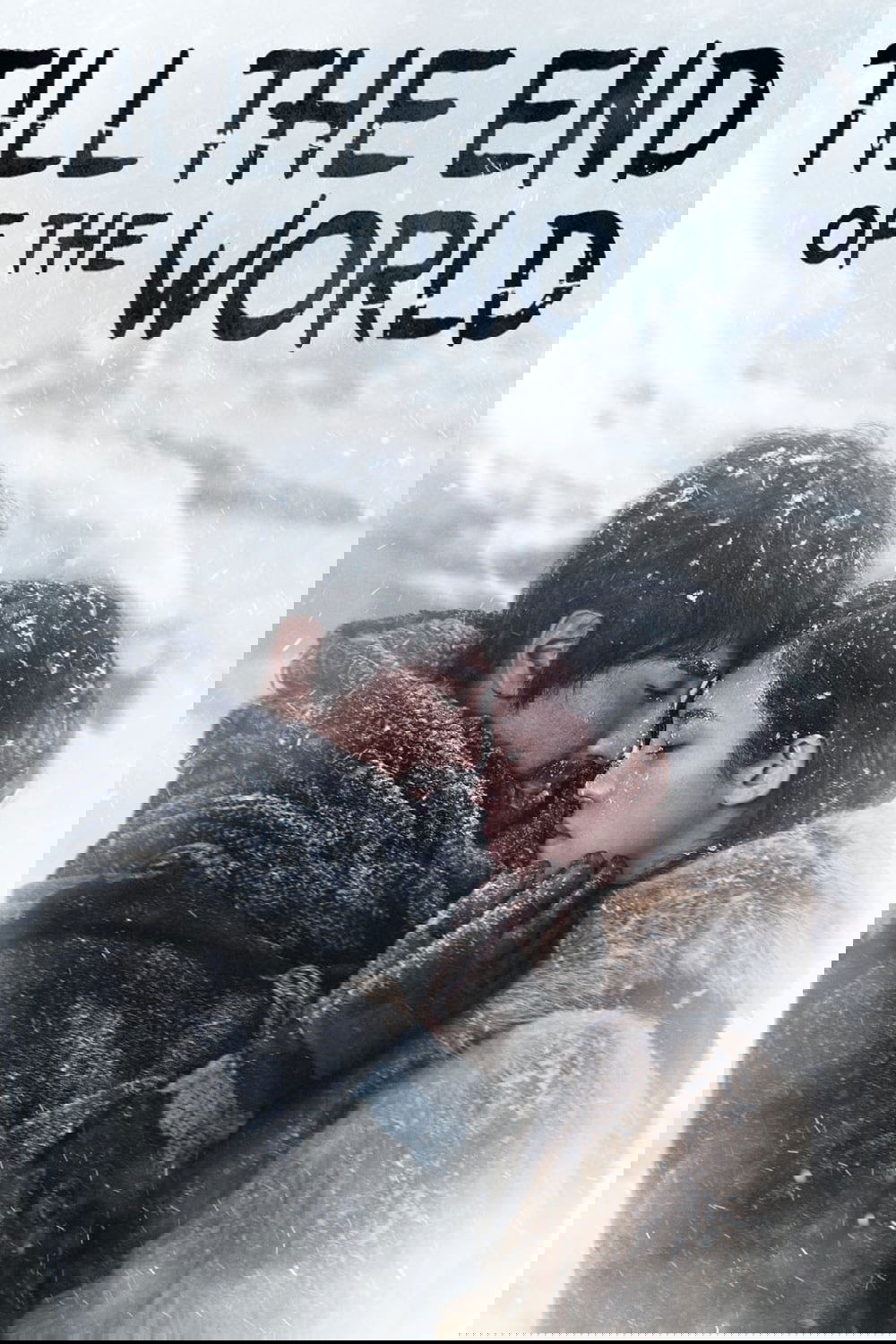 Till the End of the World poster
