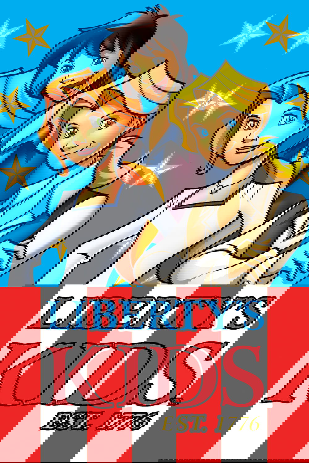 Liberty's Kids poster