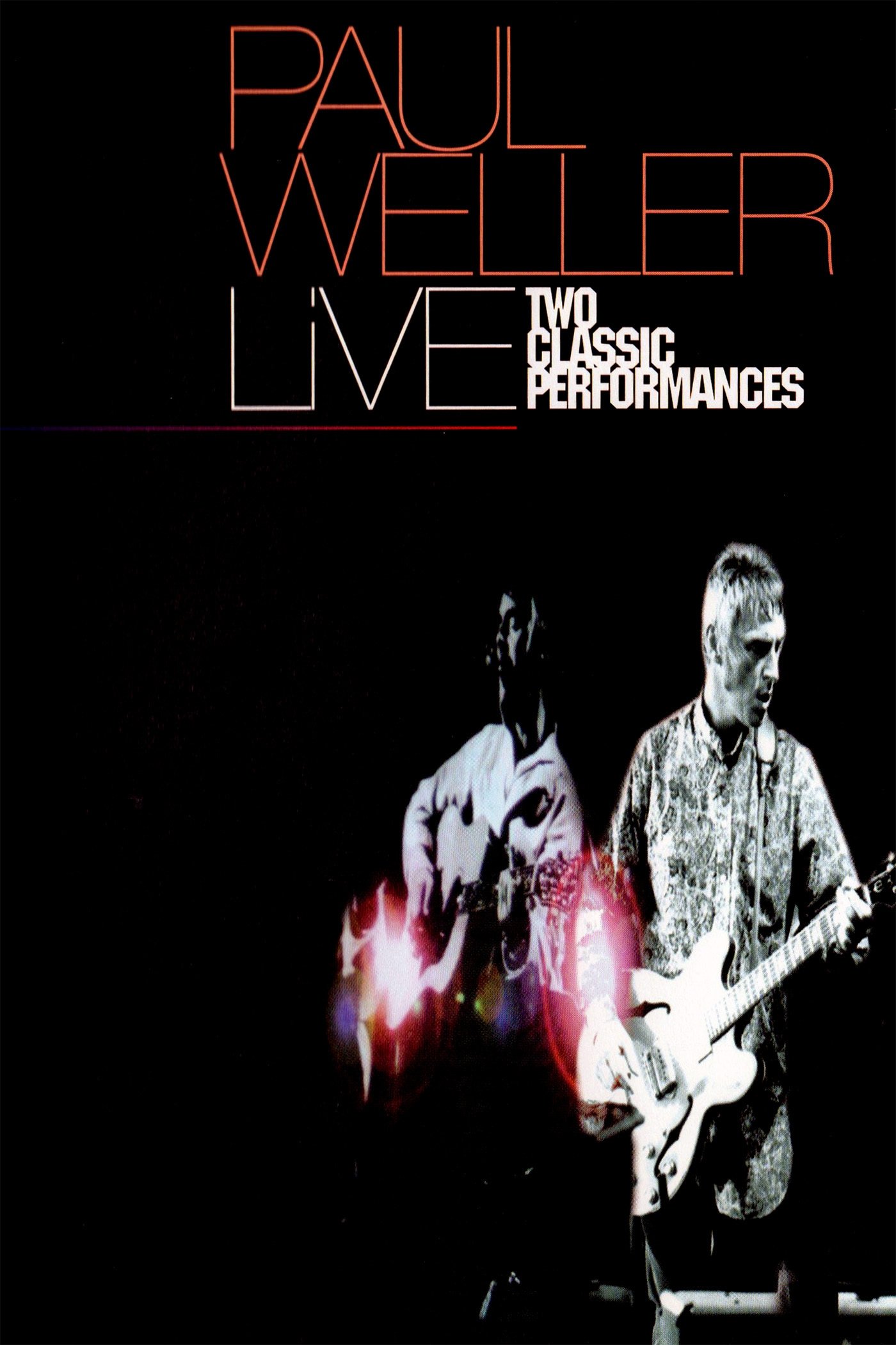 Paul Weller: Two Classic Performances poster