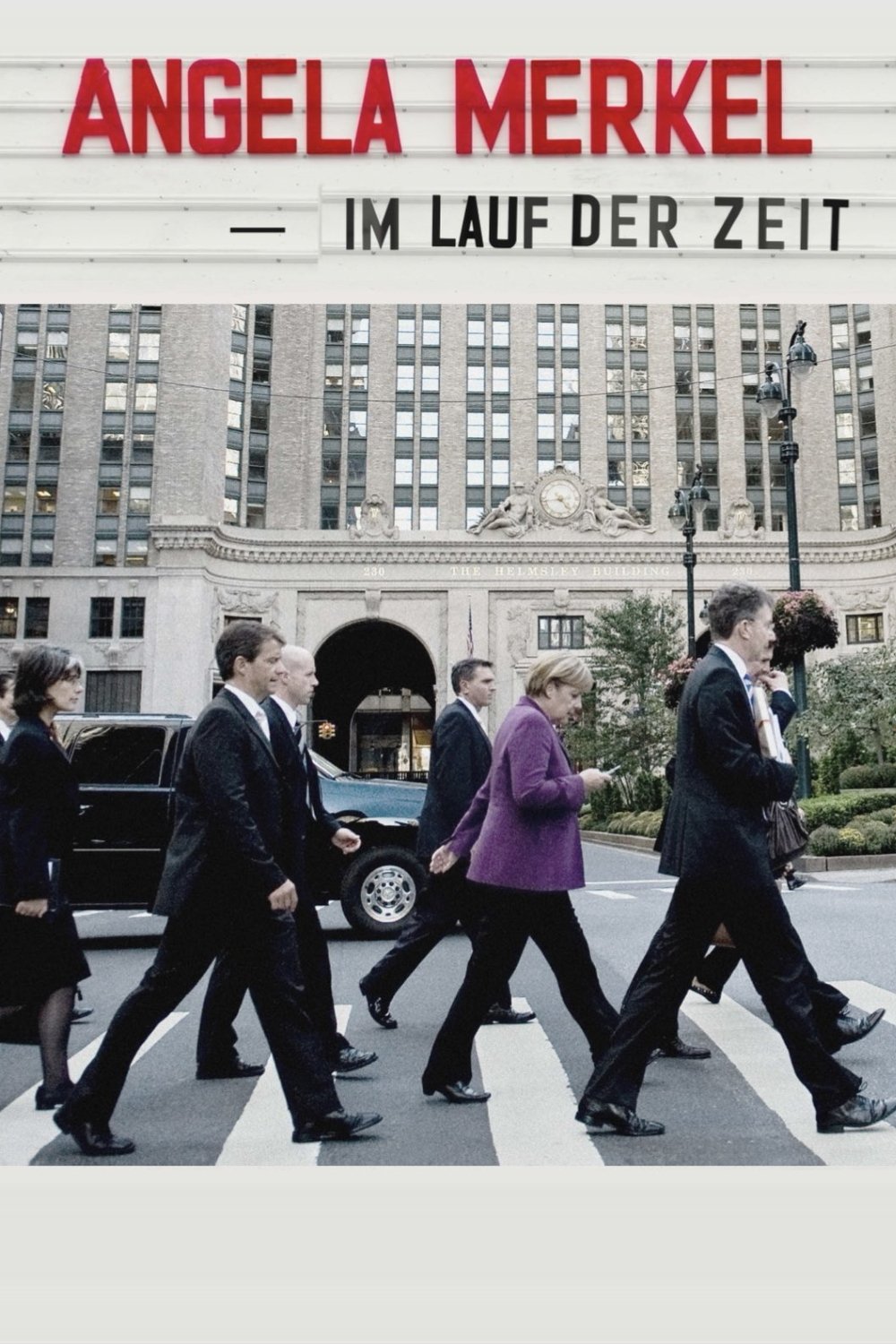 Angela Merkel - Im Lauf der Zeit poster