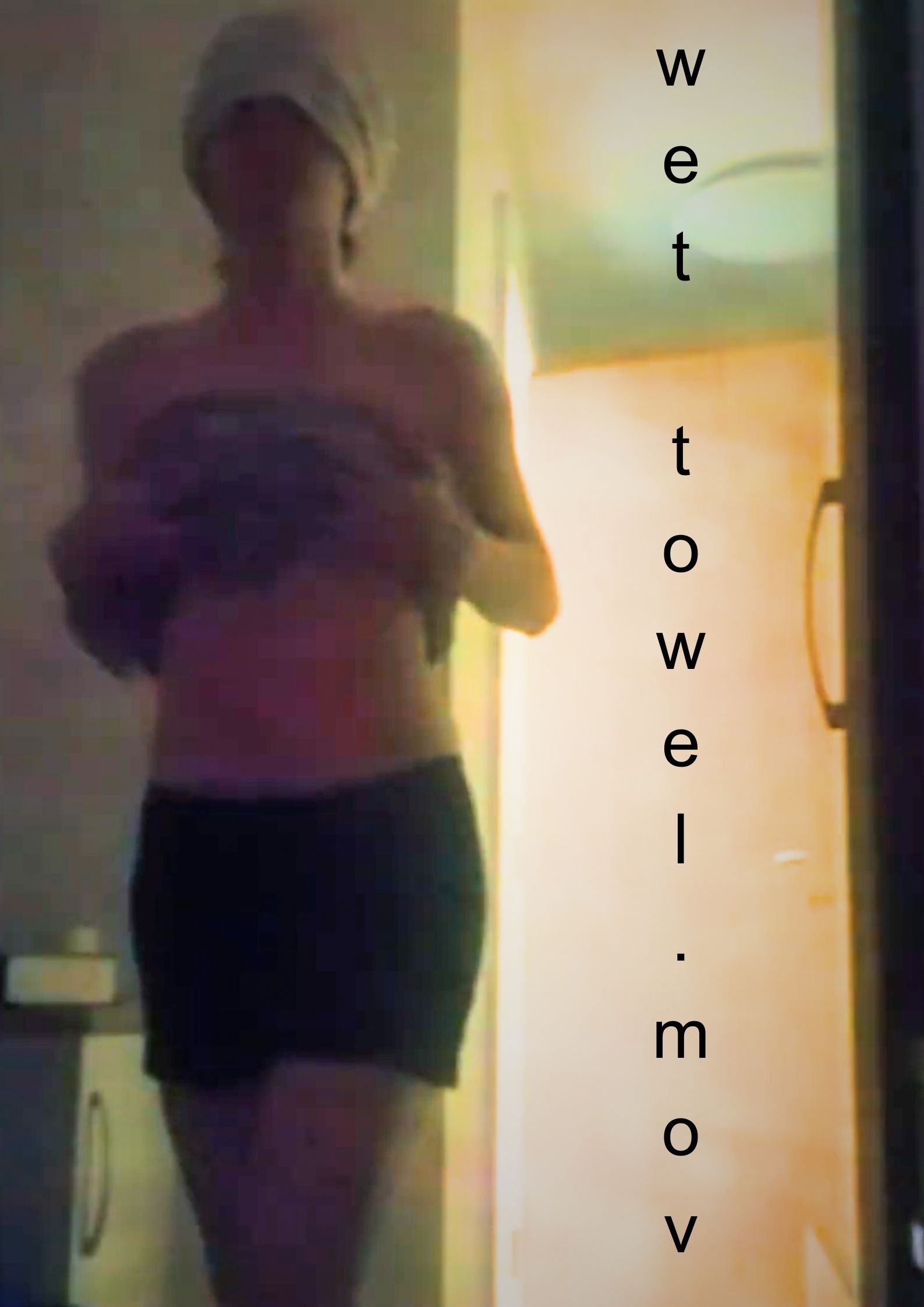 wet towel.mov poster