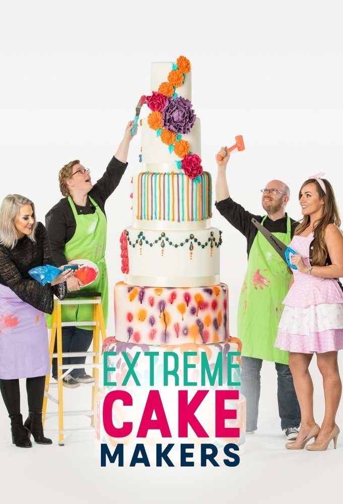 Extreme Cake Makers poster