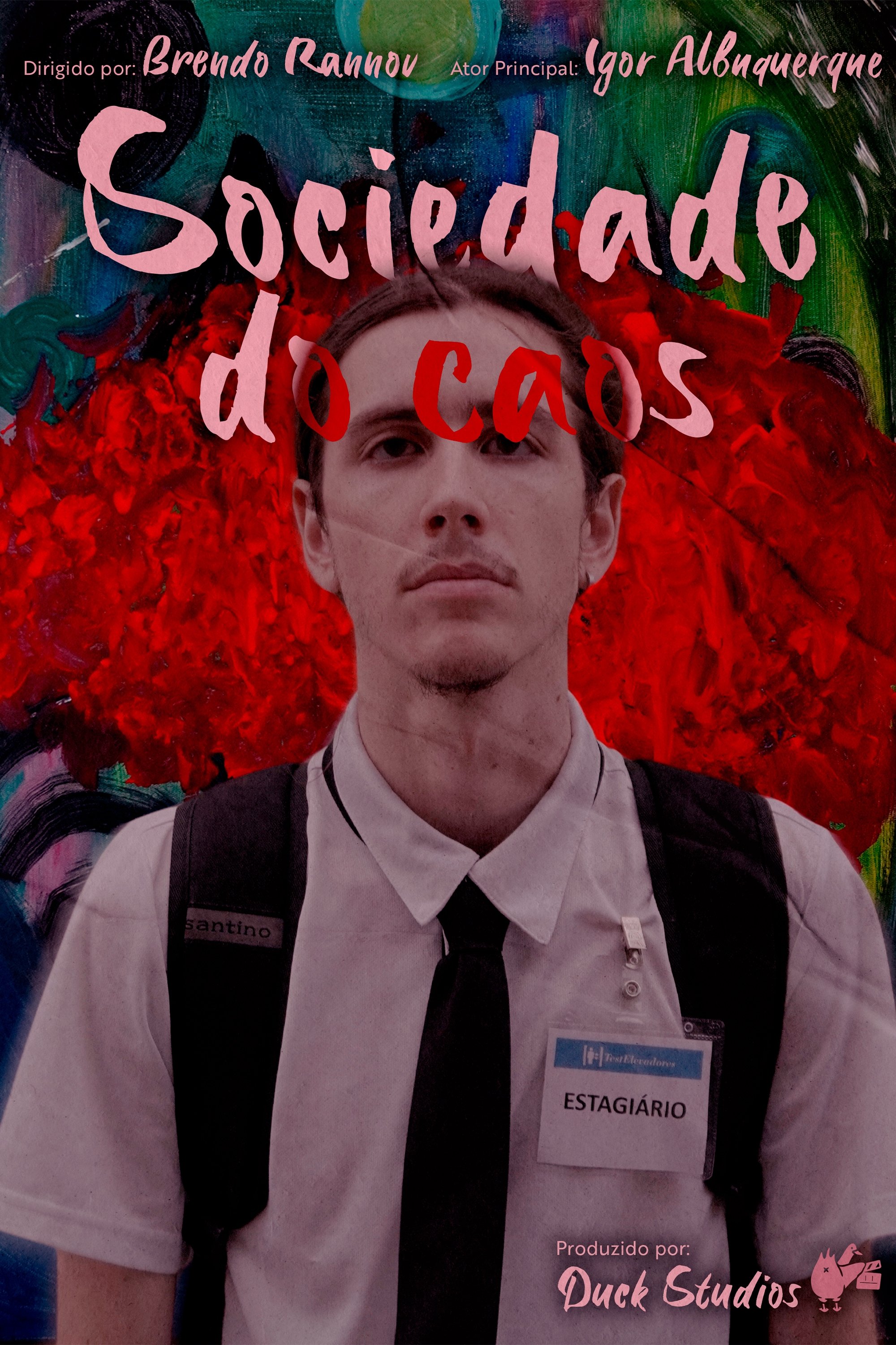 Sociedade do Caos poster