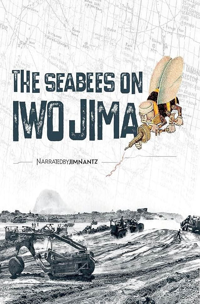 The Seabees on Iwo Jima poster