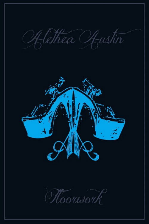 Alethea Austin Floorwork poster