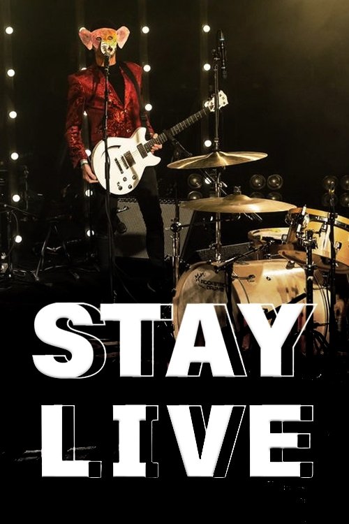 Stay Live poster