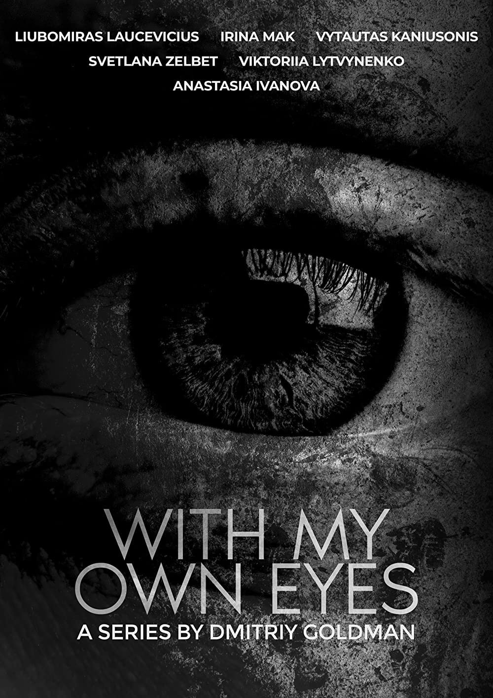 With My Own Eyes poster