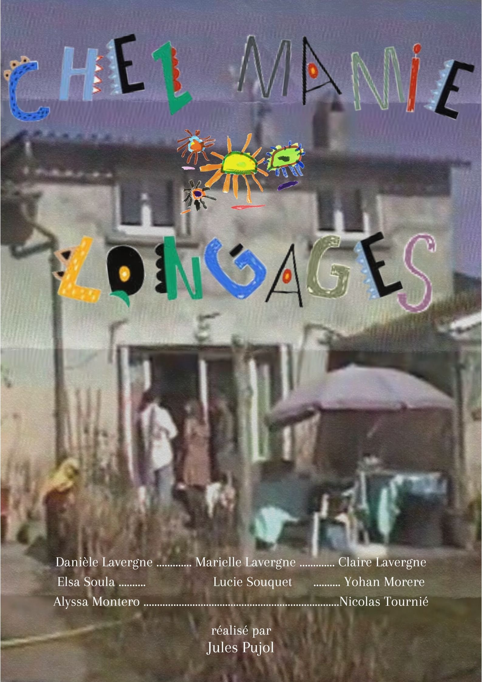 Chez mamie Longages poster