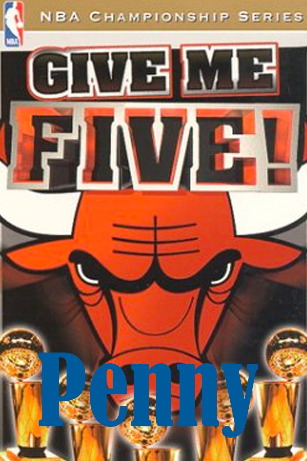 Chicago Bulls. Cinco campeonatos de la NBA poster
