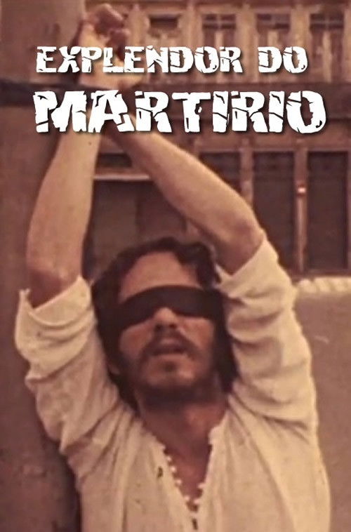 Esplendor do Martírio poster