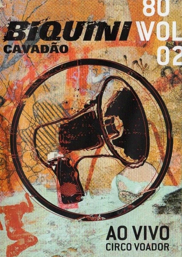 Biquini Cavadão - 80 - Vol. 2 - Ao Vivo no Circo Voador poster