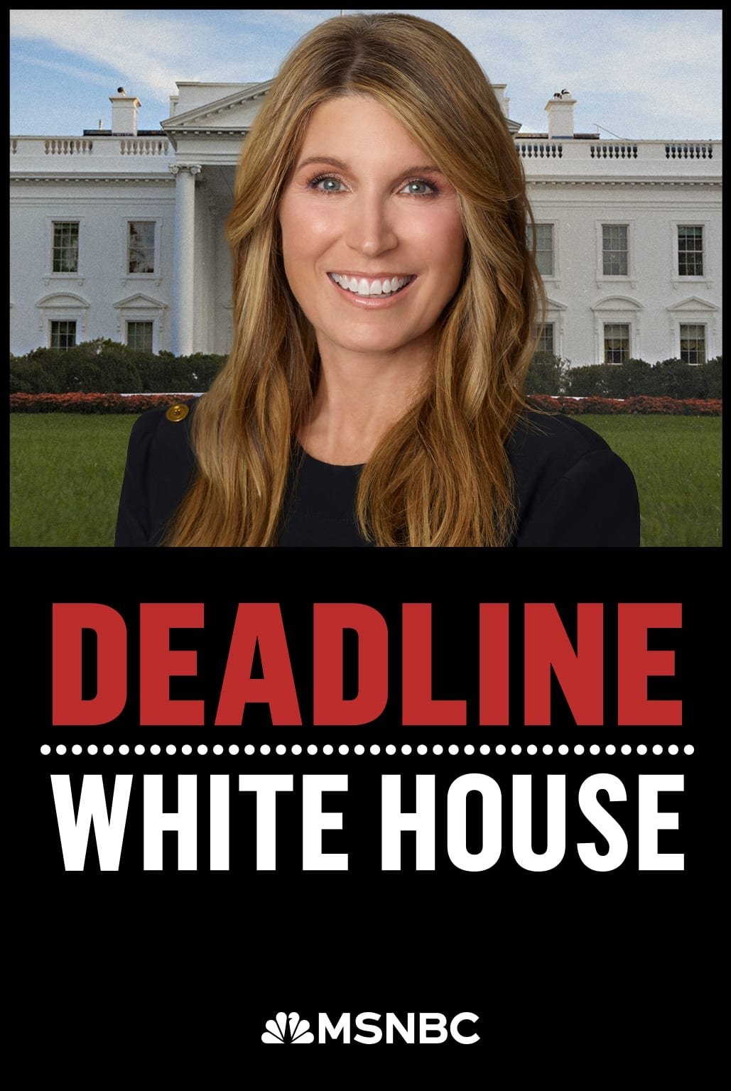 Deadline: White House poster
