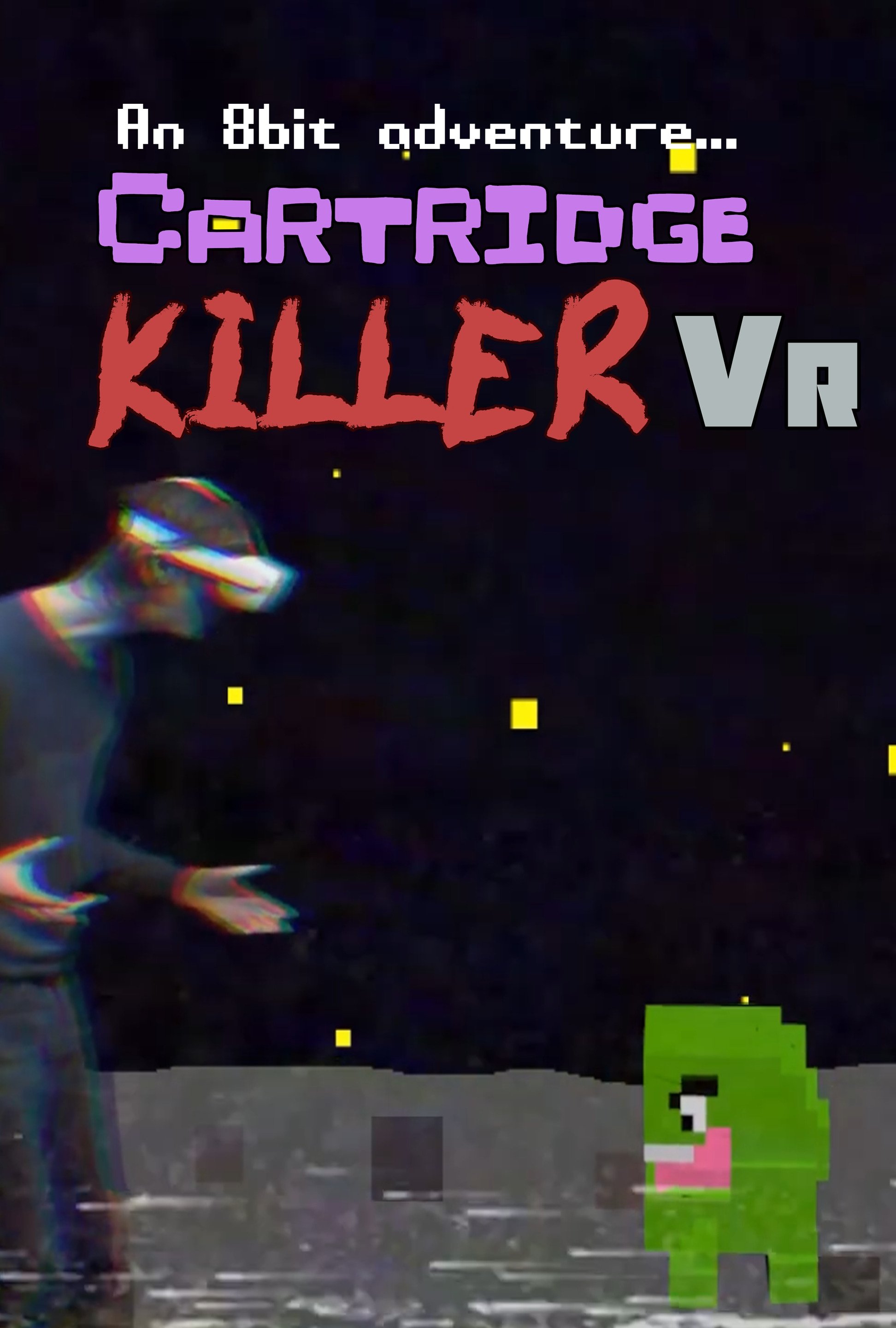 Cartridge Killer VR poster
