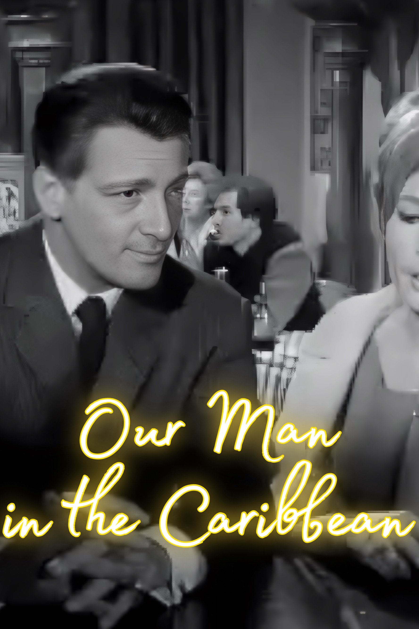 Our Man in the Caribbean poster
