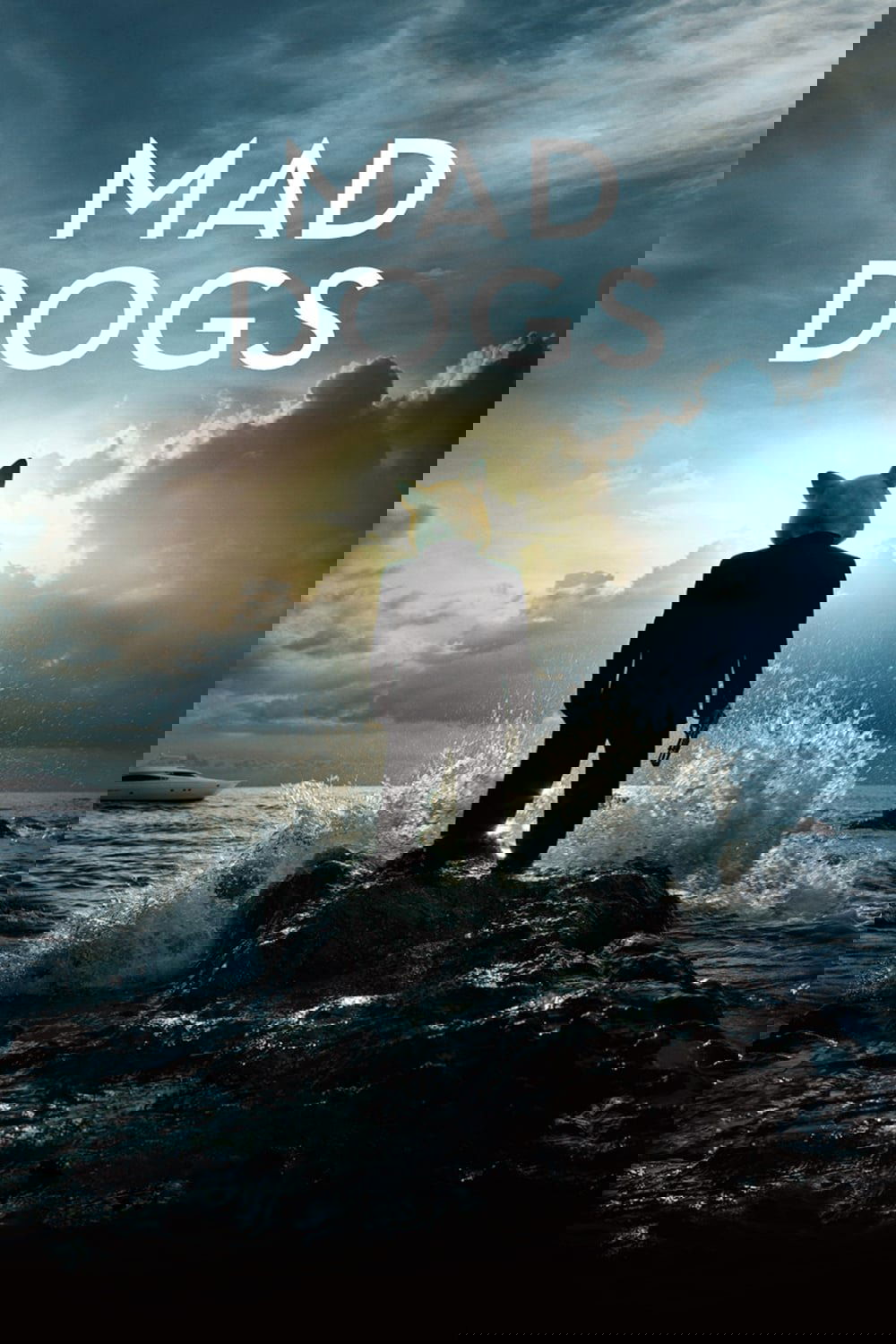 Mad Dogs poster