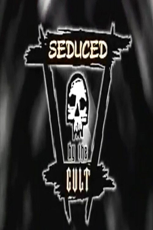 Seduced by the Cult Before It's Too Late poster
