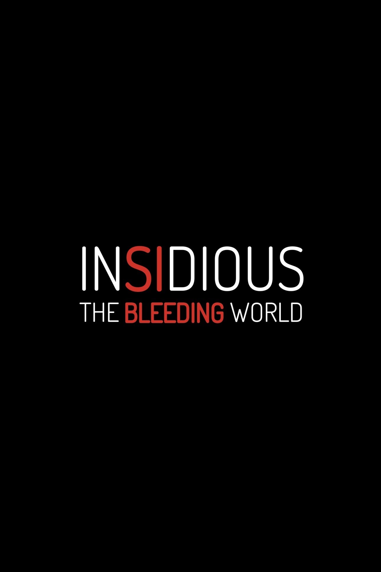Insidious: The Bleeding World poster
