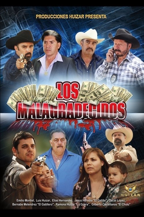 Los Malagradecidos poster