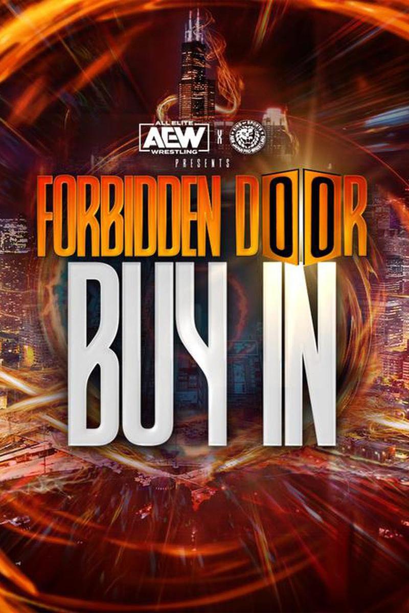 AEW x NJPW Presents Forbidden Door: The Buy-In poster