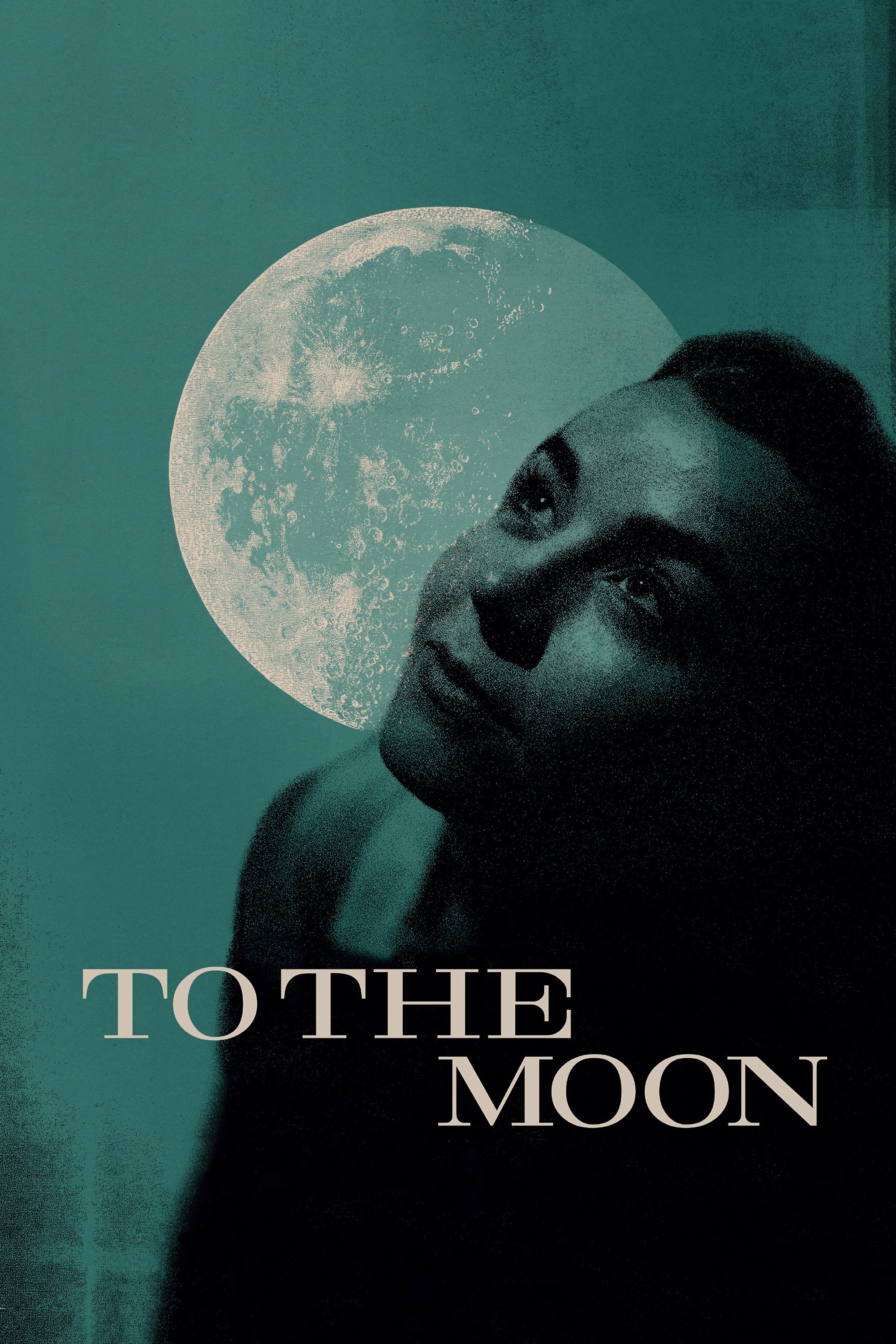 To the Moon poster